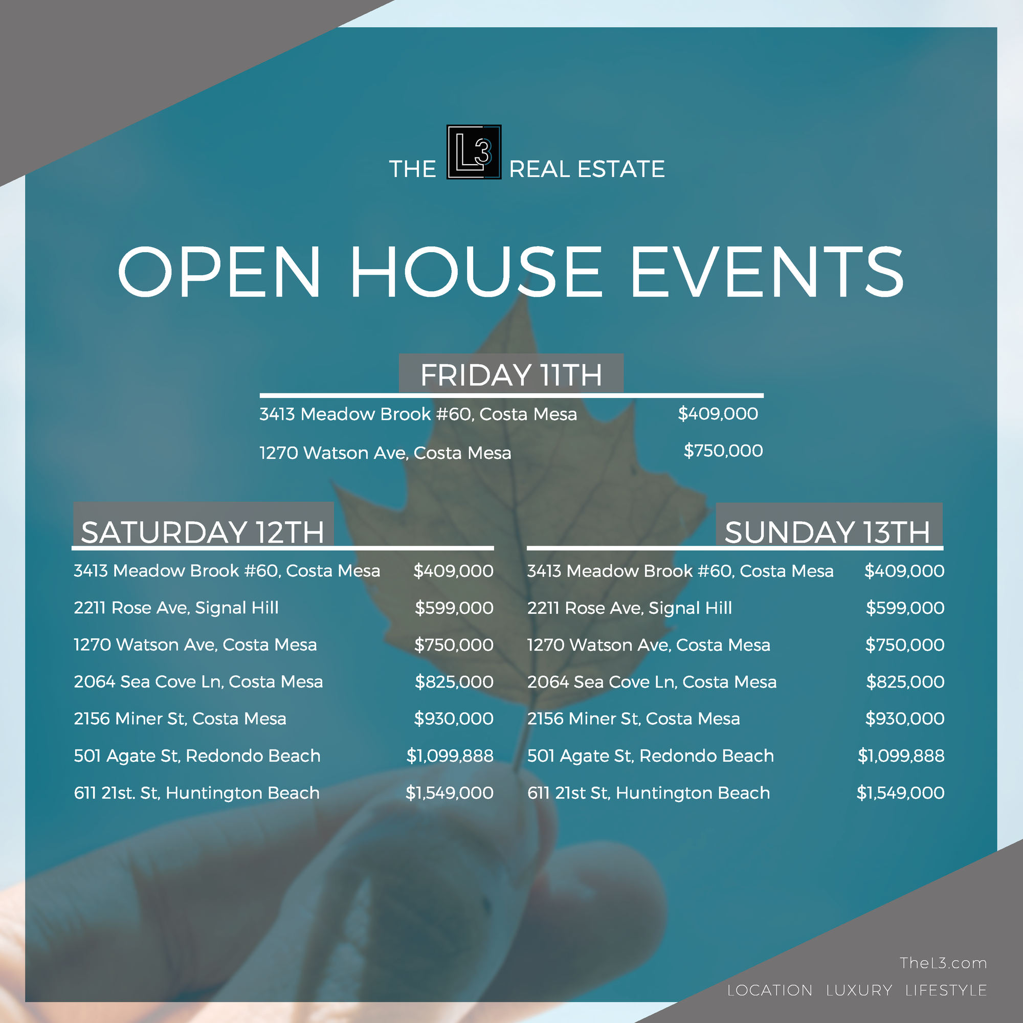 The L3 Real Estate Open Houses
